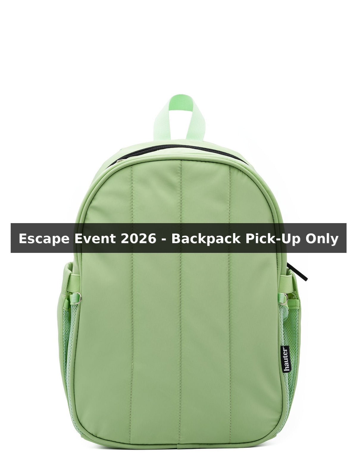 Escape Event 2026 - Backpack Pick-Up Only — Hauter Matcha