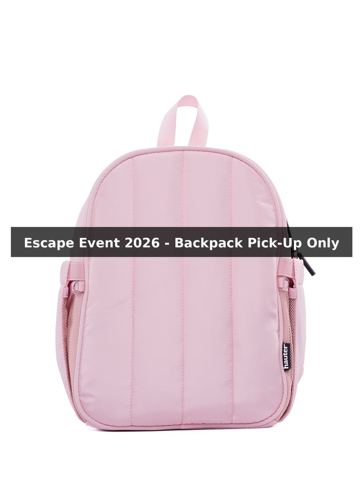 Escape Event 2026 - Backpack Pick-Up Only — Hauter Milkshake